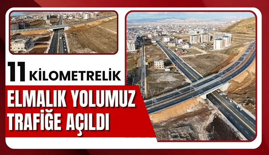 11 KİLOMETRELİK ELMALIK YOLU TRAFİĞE AÇILDI