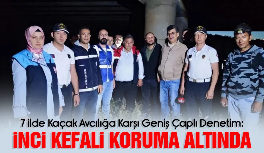 7 İlde Kaçak Avcılığa Karşı Geniş Çaplı Denetim: İnci Kefali Koruma Altında