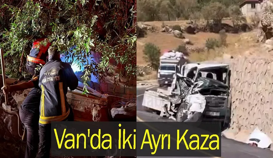 Van’da İki Ayrı Kaza