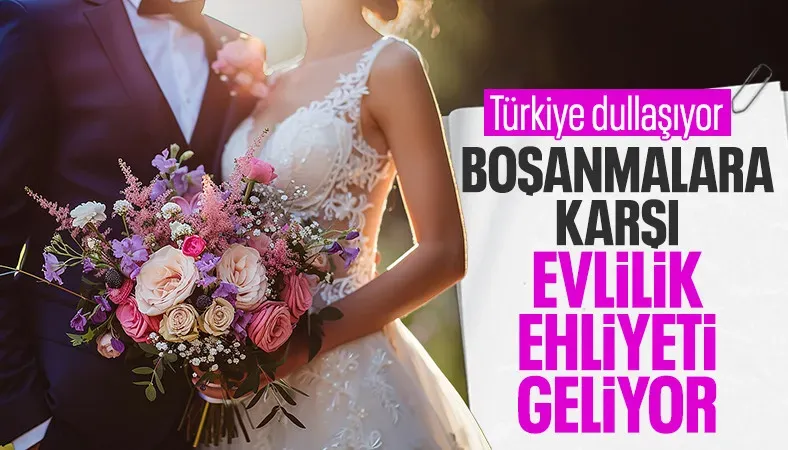 Evlenecek çiftler için kritik adım: Ehliyet zorunlu olacak