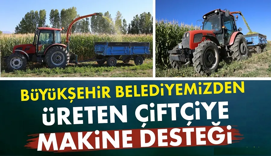 Van Büyükşehir Belediyesinden üreten çiftçiye makine desteği