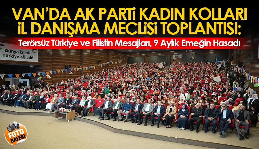 Van’da Kadınların Güçlü Mesajı: Filistin’e Destek, Terörsüz Türkiye Vurgusu!