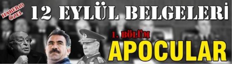12 Eylül belgeleri 1. bölüm APOCULAR