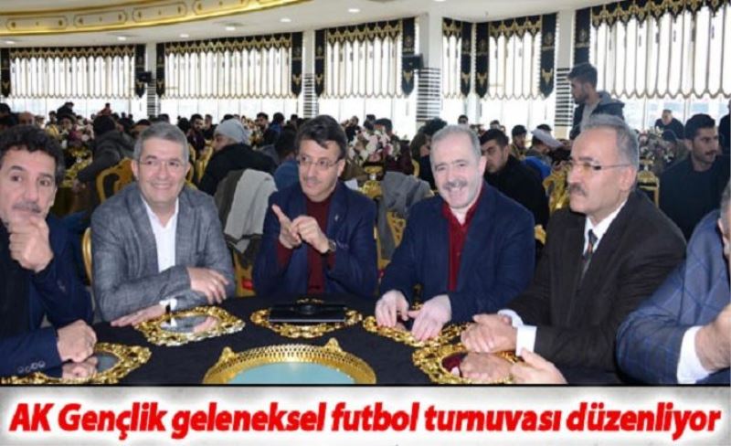 AK Gençlik geleneksel futbol turnuvası düzenliyor