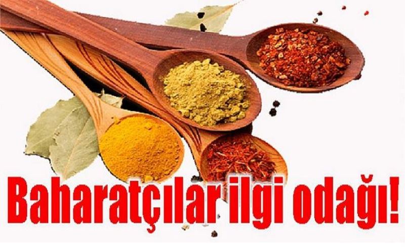 Baharatçılar ilgi odağı!