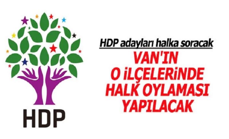 HDP, adayları halka soracak