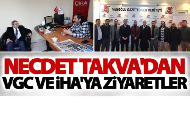 Necdet Takva'dan VGC ve İHA'ya ziyaretler