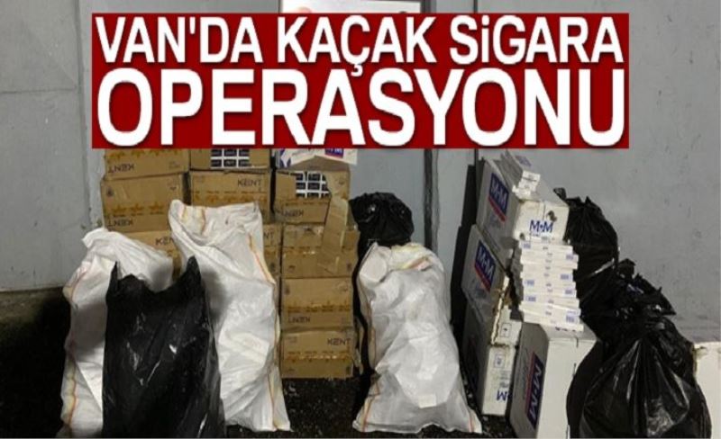 Van’da 15 bin paket kaçak sigara ele geçirildi