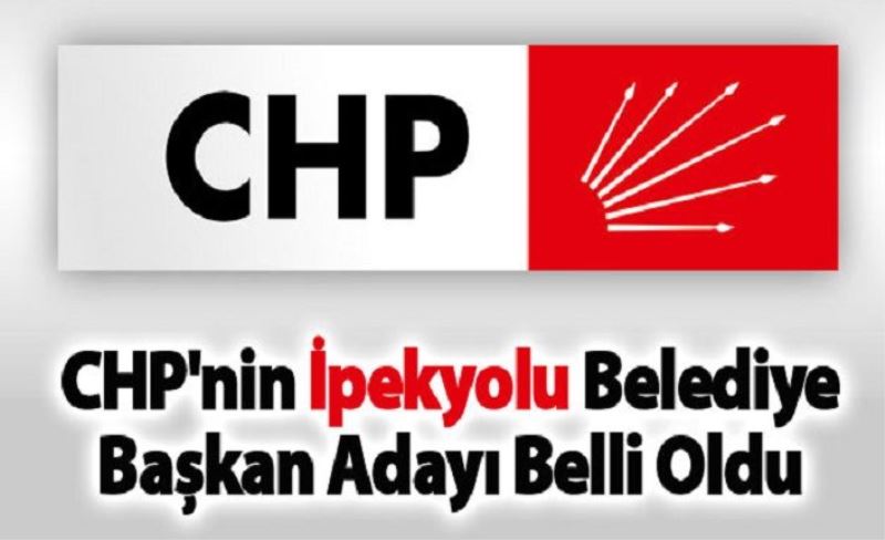 CHP'nin İpekyolu Belediye Başkan Adayı Belli Oldu
