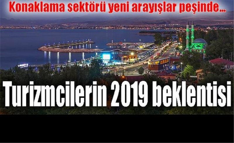 Turizmcilerin 2019 beklentisi