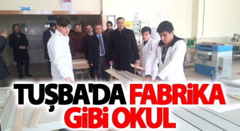 Tuşba'da fabrika gibi okul