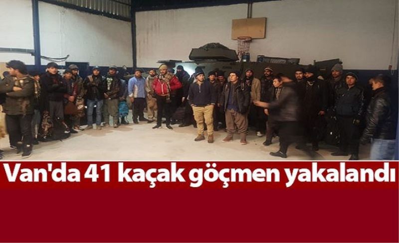 Van'da 41 kaçak göçmen yakalandı