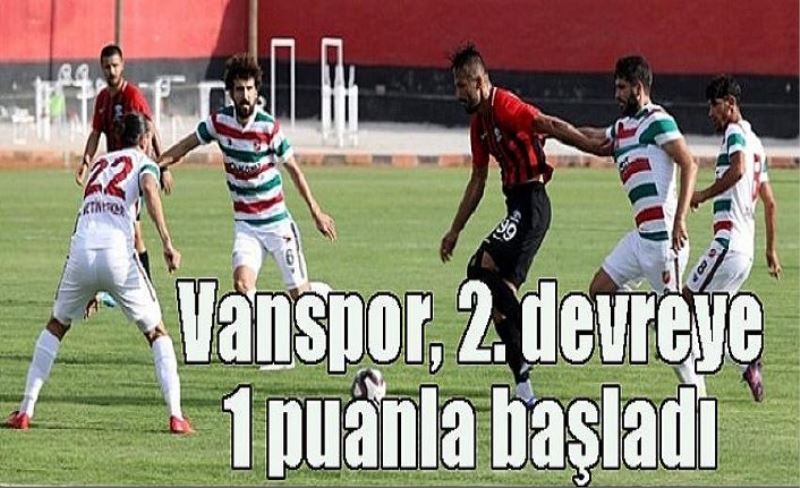 Vanspor, 2. devreye 1 puanla başladı