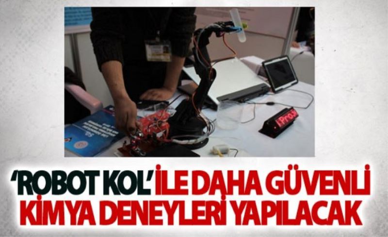 ‘Robot kol’ ile daha güvenli kimya deneyleri yapılacak