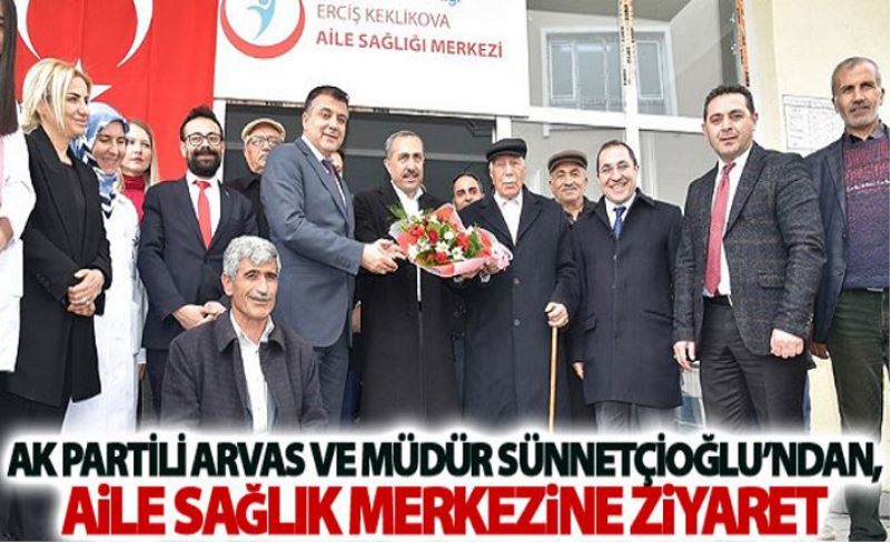 Erciş’teki aile sağlık merkezine ziyaret