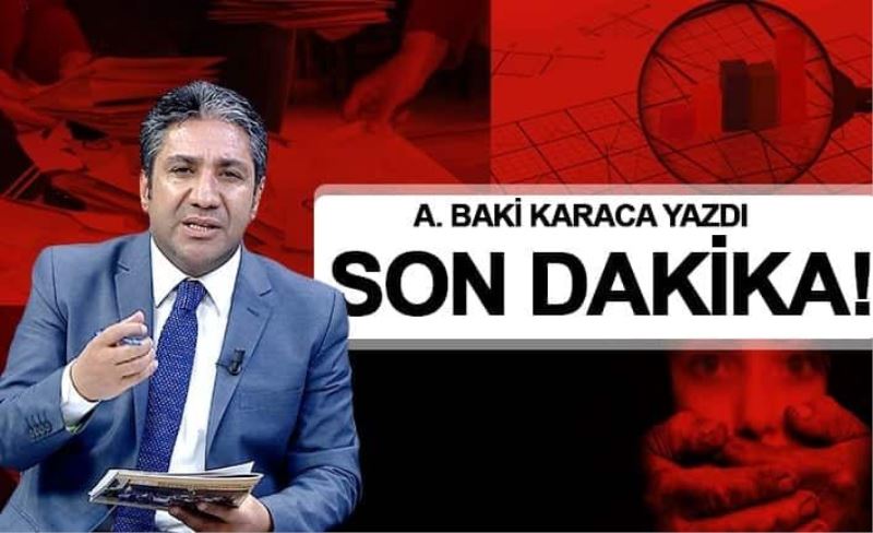 SON DAKİKA!