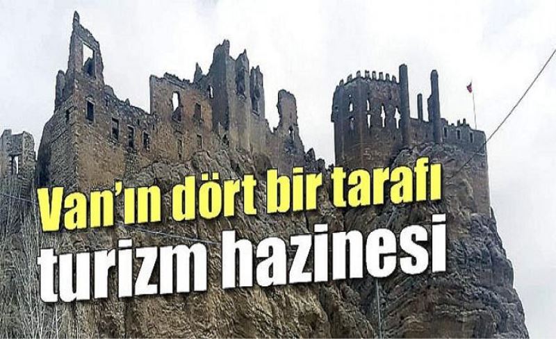 Van’ın dört bir tarafı turizm hazinesi