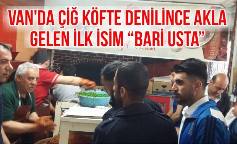 “BARİ USTA” TEKRAR SAHALARDA