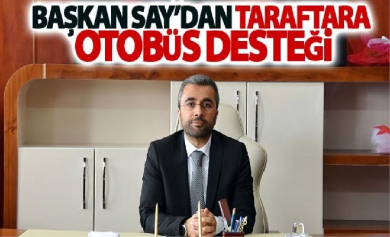 Edremit Belediyesi'nden, taraftarlara otobüs desteği...