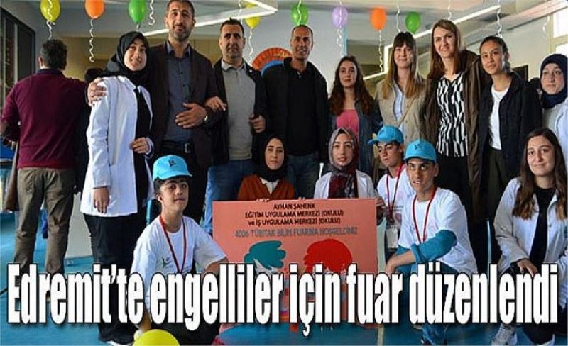Edremit’te engelliler için fuar düzenlendi