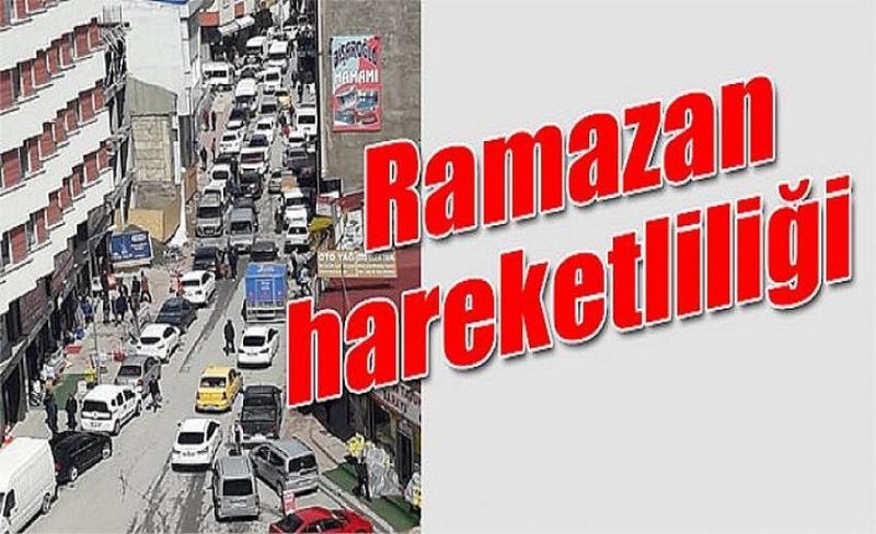 Ramazan hareketliliği