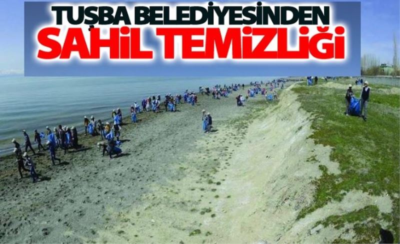 Tuşba’da bahar temizliği start aldı