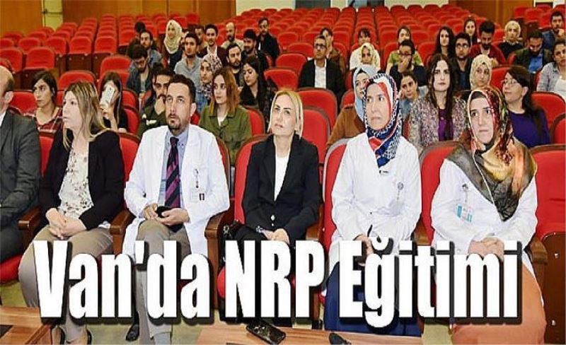 Van'da NRP Eğitimi