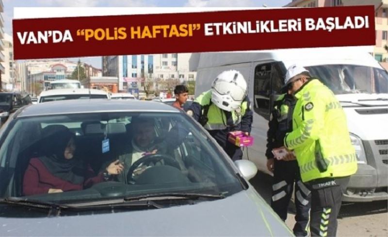 Van’da “Polis Haftası” etkinlikleri başladı