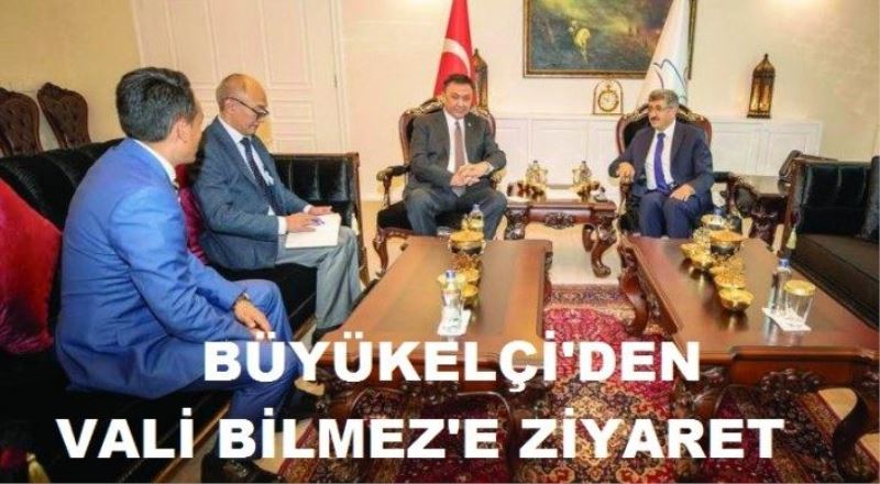 Büyükelçi Omuraliyev’den Vali Bilmez’e ziyaret...