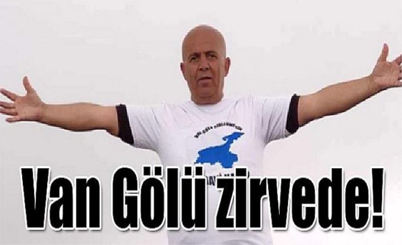 Van Gölü zirvede!