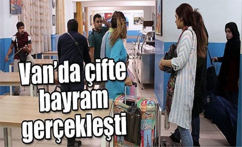 Van’da çifte bayram gerçekleşti