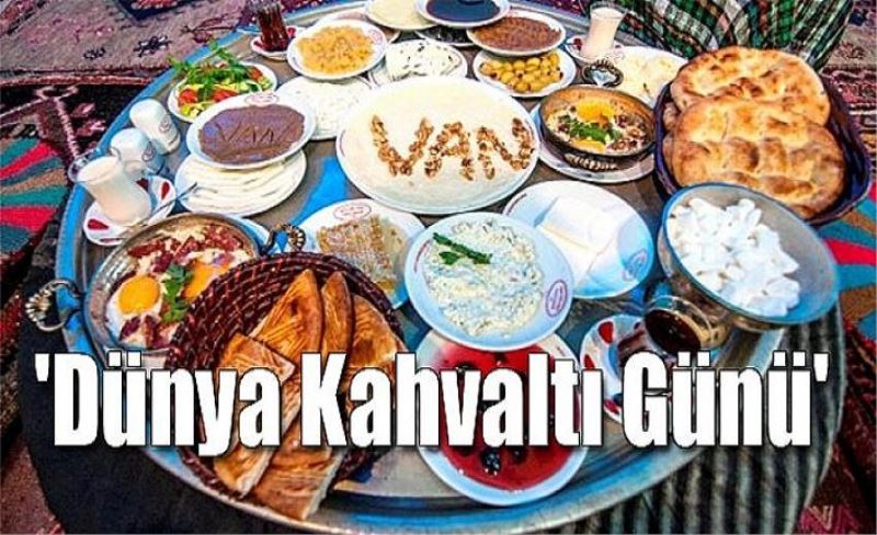 'Dünya Kahvaltı Günü'