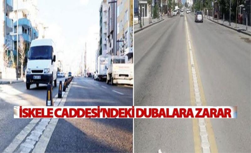 İskele Caddesi’ndeki dubalar kaldırıldı