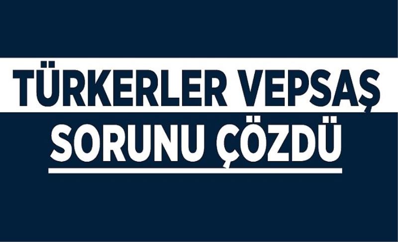 Sorun çözüldü!