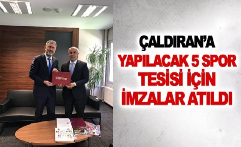 Çaldıran’a yapılacak 5 spor tesisi için imzalar atıldı