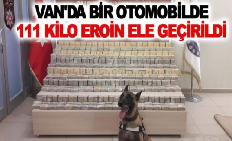 İpekyolu'nda bir otomobilde 111 kilo eroin ele geçirildi