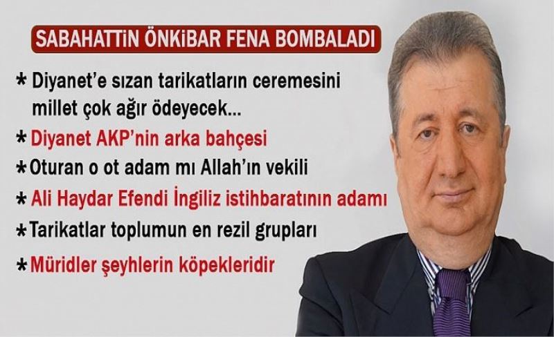 Sabahattin Önkibar haçlı batının içimizdeki maşası tarikatlarla ilgili dehşet bilgiler verdi