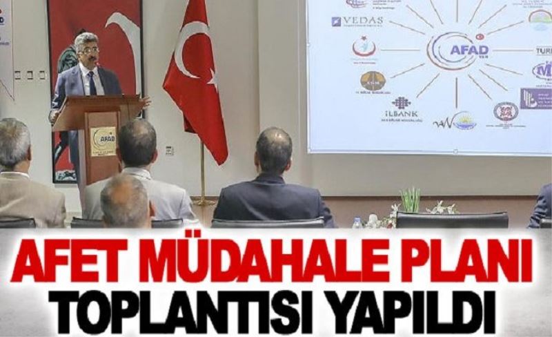 Van'da Afet Müdahale Planı Toplantısı Yapıldı