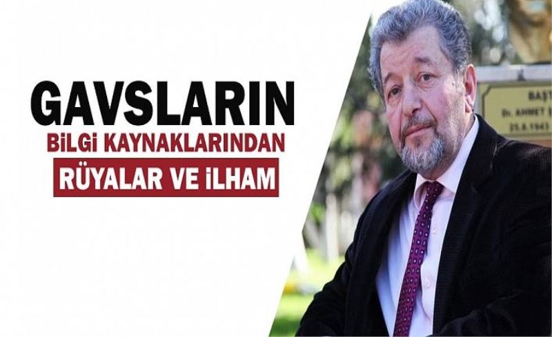 Gavsların Bilgi Kaynaklarından, "Rüya, Keşf ve İlham"