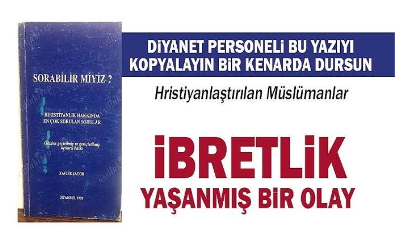 Hristiyanlaştırılan Müslümanlarda şefaat inancı...