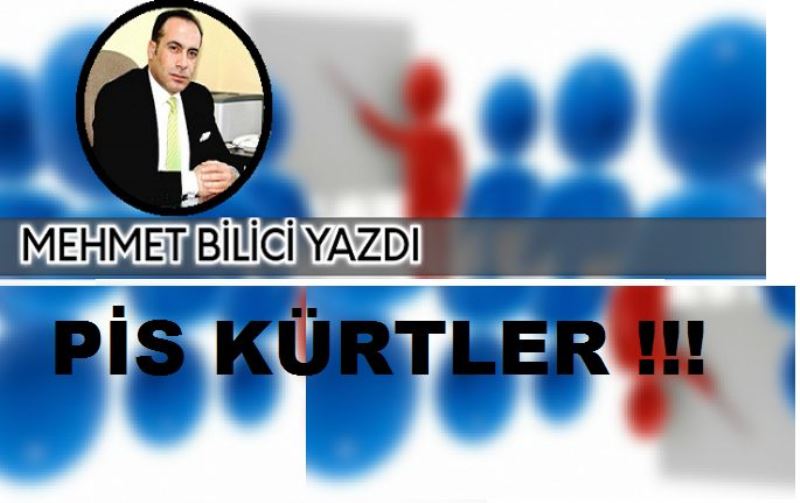 PİS KÜRTLER !!!