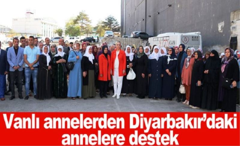 Vanlı annelerden Diyarbakır’daki annelere destek
