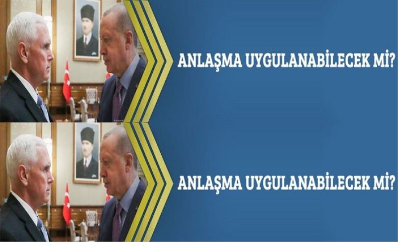 Anlaşma Uygulanabilecek mi?