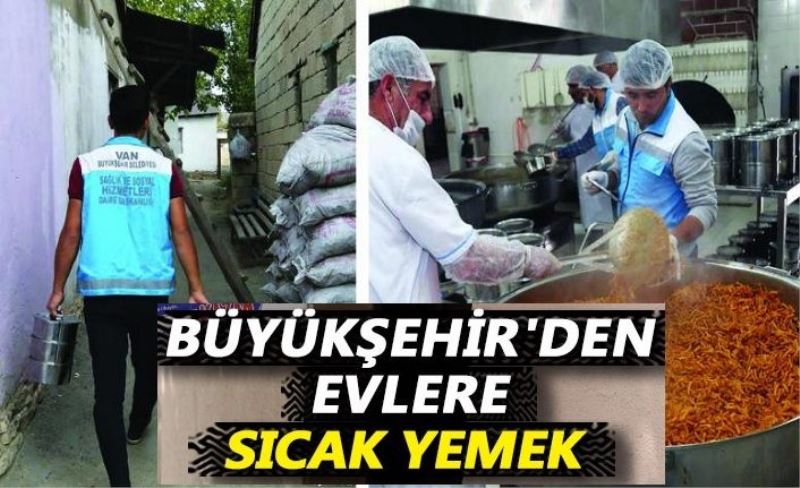 Büyükşehir’den günlük iki bin kişiye üç öğün yemek…