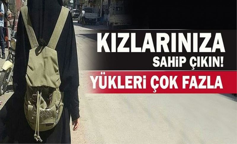 Genç kızlarımıza yardım edin! Üzerlerine yüklenen yükün farkında bile değiller...