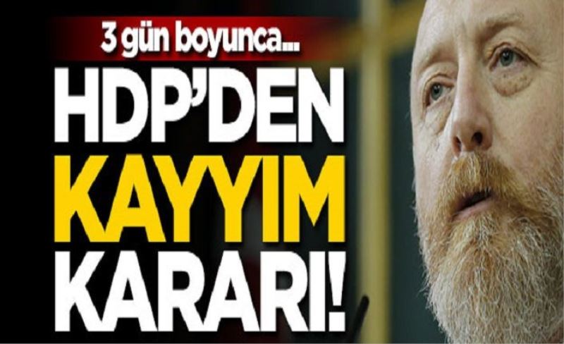 HDP, terör iltisaklı belediyelere kayyım atanması nedeniyle 3 gün Meclis oturumlarına katılmama kararı aldı.