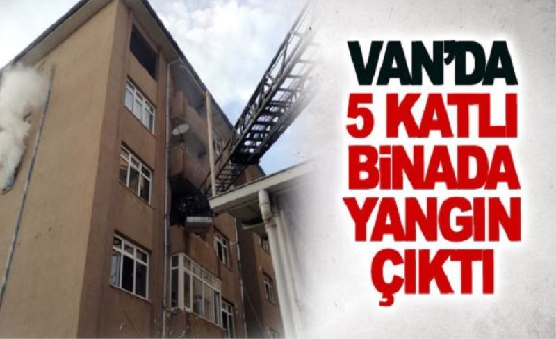 Van’da 5 katlı binada yangın çıktı