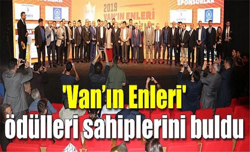 Van’ın ‘En’leri ödüllerini aldı