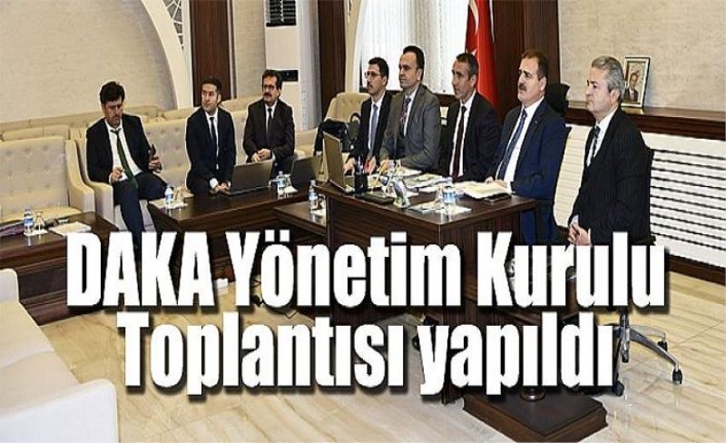 DAKA Yönetim Kurulu Toplantısı yapıldı