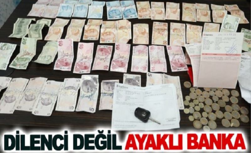 Dilenci değil ayaklı banka